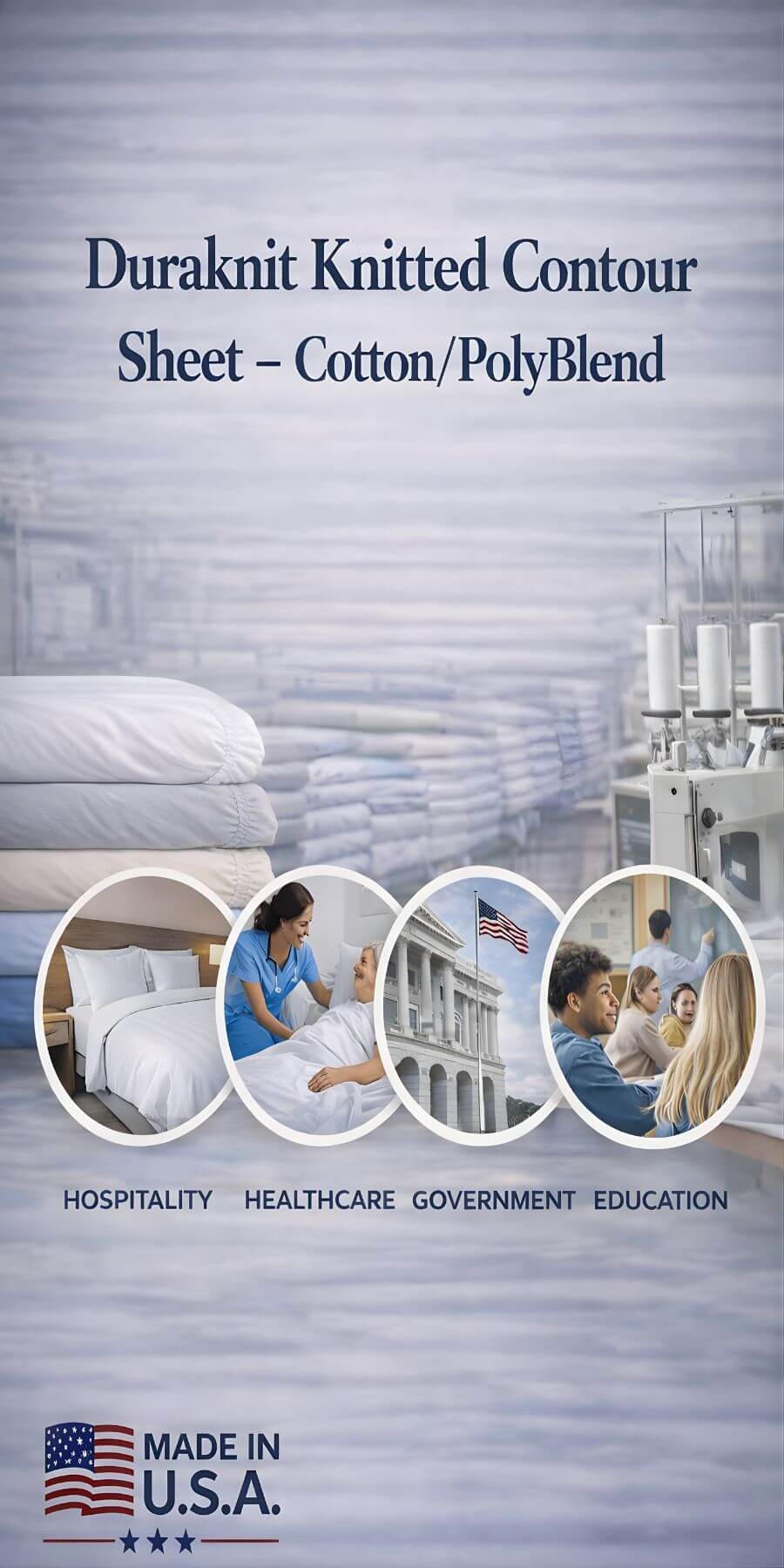 Duraknit knitted contour sheet made from cotton polyblend, designed for hospitality, healthcare, government, and education use, proudly made in USA wholesale linens